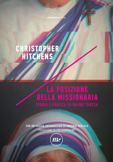 La posizione della missionaria - Christopher Hitchens