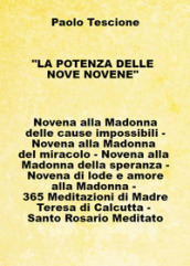 La potenza delle nove novene