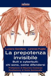 La prepotenza invisibile