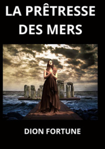 La pretresse des mers - Fortune Dion