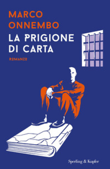 La prigione di carta - Marco Onnembo