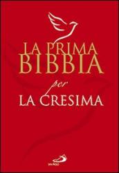 La prima Bibbia per la cresima