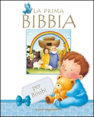 La prima bibbia per bimbi - Christina Goodings