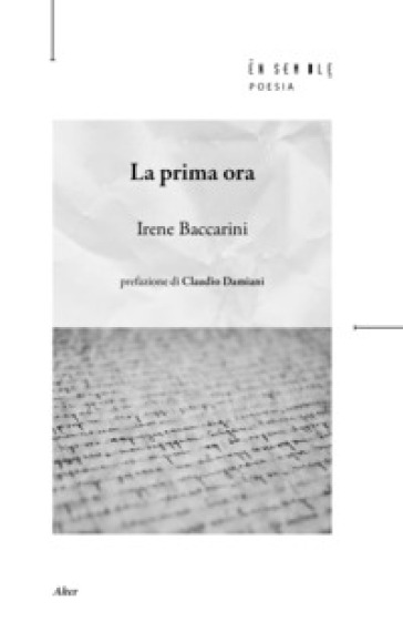 La prima ora - Irene Baccarini