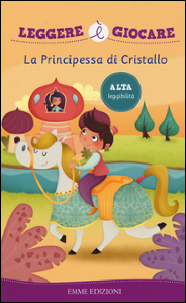 La principessa di cristallo - Francesca Lazzarato