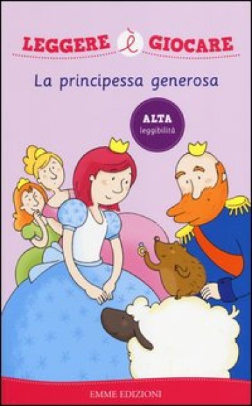 La principessa generosa - Viola Sgarbi