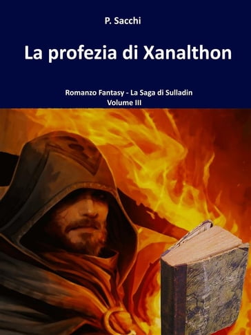 La profezia di Xanalthon - P. Sacchi