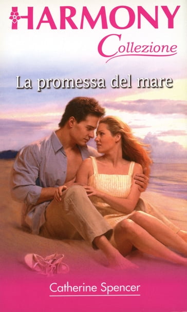 La promessa del mare - Catherine Spencer