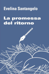 La promessa del ritorno