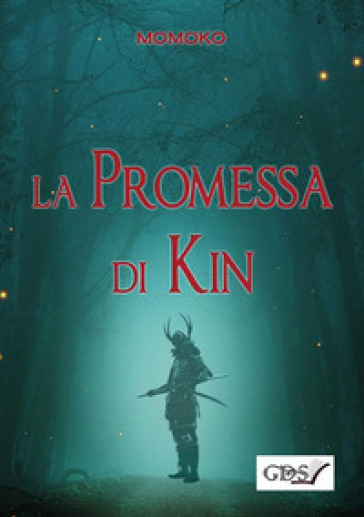 La promessa di Kin - Ivana Donato