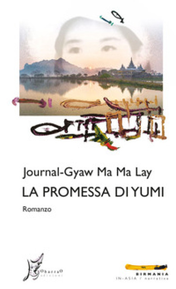 La promessa di Yumi - Journal-Gyaw Ma Ma Lay