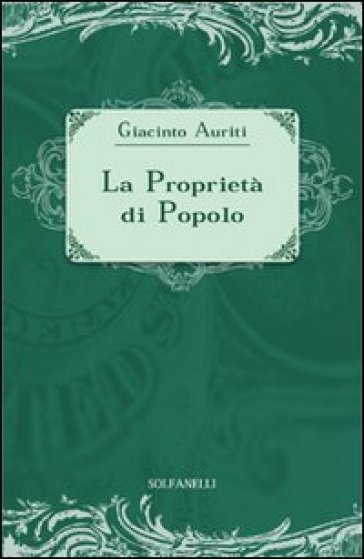 La proprietà di popolo - Giacinto Auriti