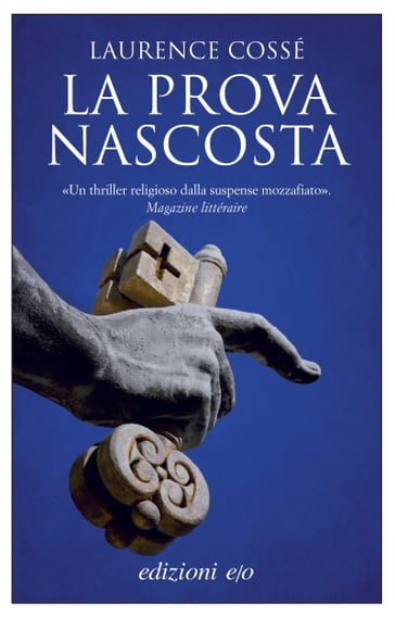 La prova nascosta - Laurence Cossé