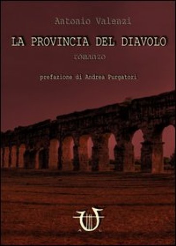 La provincia del diavolo - Antonio Valenzi