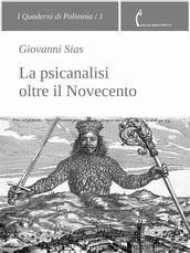 La psicanalisi oltre il Novecento