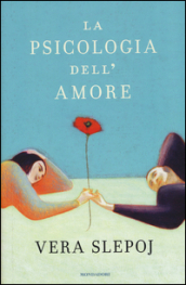 La psicologia dell amore