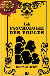 La psychologie des foules