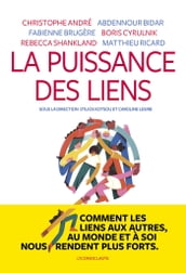 La puissance des liens