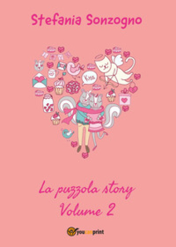 La puzzola story. 2. - Stefania Sonzogno