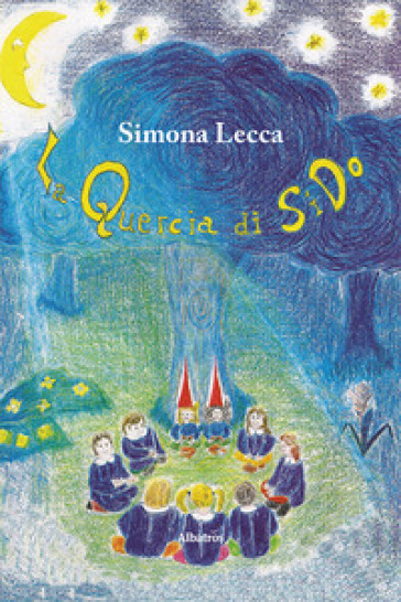 La quercia di Sido - Simona Lecca