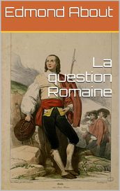 La question Romaine