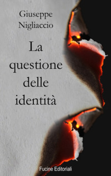 La questione delle identità - Giuseppe Nigliaccio