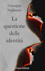 La questione delle identità