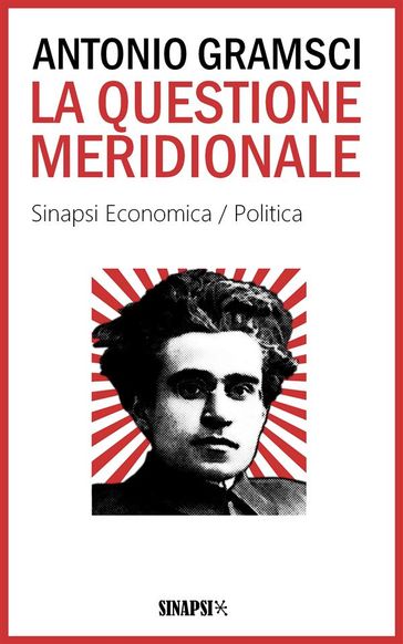 La questione meridionale - Antonio Gramsci