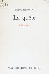 La quête