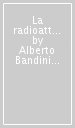 La radioattività