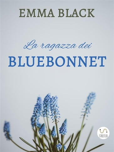 La ragazza dei bluebonnet - Emma Black