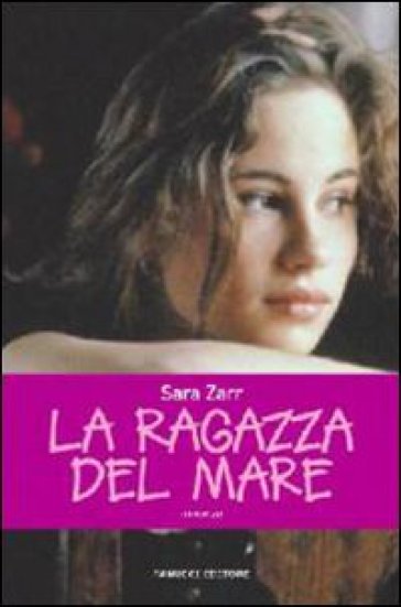 La ragazza del mare - Sara Zarr