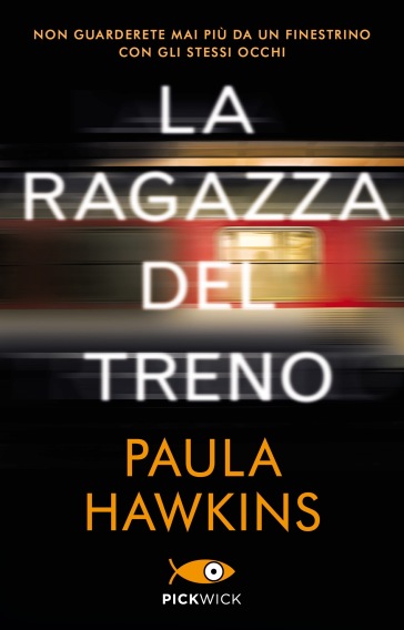 La ragazza del treno - Paula Hawkins