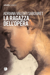 La ragazza dell Opéra