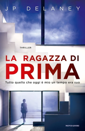 La ragazza di prima - JP Delaney