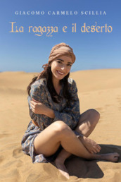 La ragazza e il deserto