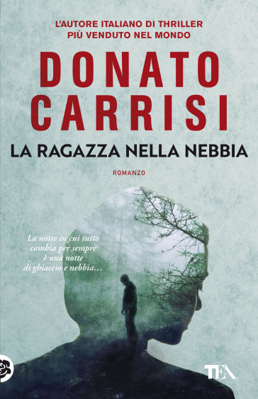 La ragazza nella nebbia - Donato Carrisi