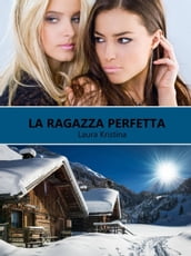 La ragazza perfetta