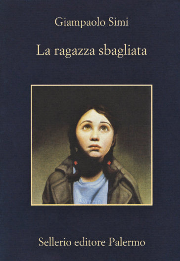 La ragazza sbagliata - Giampaolo Simi