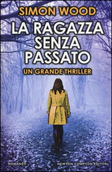 La ragazza senza passato - Simon Wood