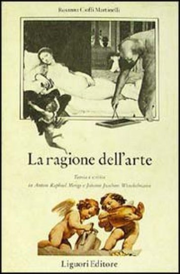 La ragione dell'arte - Rosanna Cioffi Martinelli