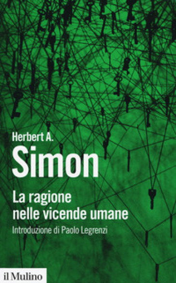 La ragione nelle vicende umane - Herbert A. Simon