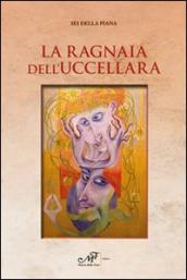 La ragnaia dell