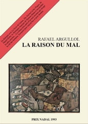 La raison du mal