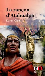 La rançon d Atahualpa