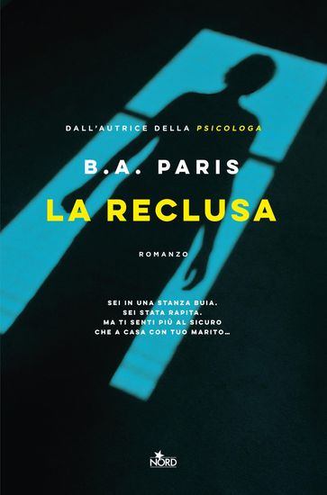 La reclusa - B. A. Paris