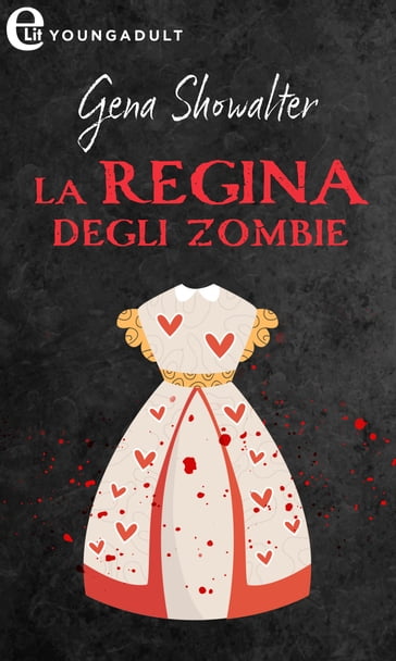 La regina degli zombie (eLit) - Gena Showalter