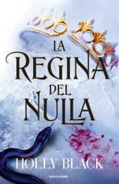 La regina del nulla