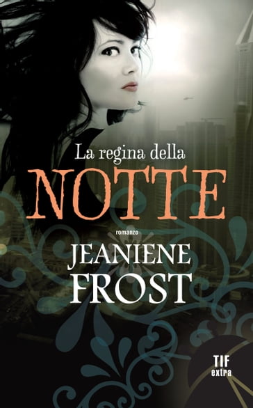 La regina della notte - Jeaniene Frost