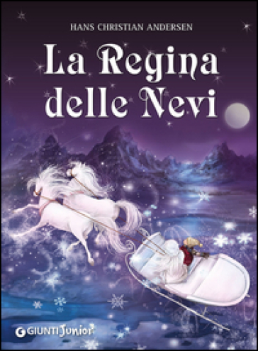 La regina delle nevi - Hans Christian Andersen